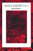 Myers, Joshua: Holy Ghost Key 1