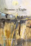 Skillman, Judith: Premise Of Light 1