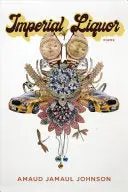 Johnson, Amaud Jamaul: Imperial Liquor 1