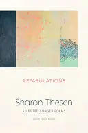 Thesen, Sharon: Refabulations 1