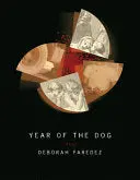 Paredez, Deborah: Year Of The Dog 1