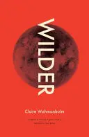 Wahmanholm, Claire: Wilder 1