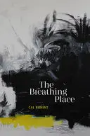 Bedient, Cal: The Breathing Place 1
