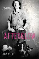 Myles, Eileen: Afterglow: A Dog Memoir 1