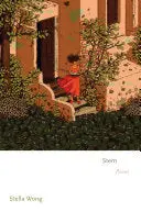 Wong, Stella: Stem 1