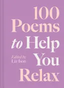 Ison, Liz (Ed.): 100 Poems To Help You Relax (Hb) 1