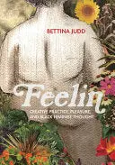 Judd, Bettina: Feelin (Hc) 1