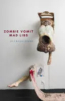 Doan, Duy: Zombie Vomit Mad Libs 1
