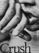 Siken, Richard: Crush (Hb) 1