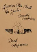 Wojnarowicz, David: Memories That Smell Like Gasoline (Hb) 1