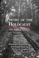 Boase-Beier, Jean & Marian De Vooght: Poetry Of The Holocaust: An Anthology 1