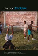 Daye, Tyree: River Hymns 1