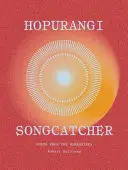 Sullivan, Robert: Hopurangi—Songcatcher 1