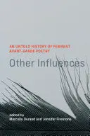 Durand, Marcella & Firestone, Jennifer (Eds.): Other Influences (Hb) 1