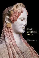 Strisik, Catherine: Goat, Goddess, Moon 1