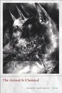 Bar-Nadav, Hadara: The Animal Is Chemical 1