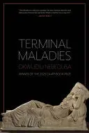 Nebeolisa, Okwudili: Terminal Maladies 1