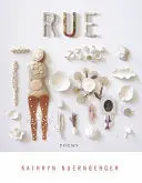 Nuernberger, Kathryn: Rue 1