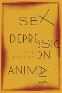 Gabbert, Mag: Sex Depression Animals 1