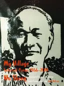 Wu, Sheng: My Village: Selected Poems 1966-2014 1