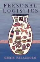 Palazzolo, Chris: Personal Logistics 1