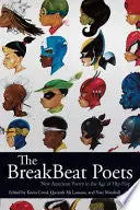 Coval, Kevin; Quraysh Ali Lansana; & Nate Marshall: The Breakbeat Poets Vol. 1: New American Poetry In The Age Of Hip-Hop 1