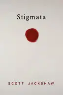 Jackshaw, Scott: Stigmata 1