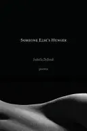 Desendi, Isabella: Someone Else's Hunger 1