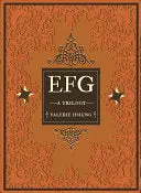 Hsiung, Valerie: Efg: A Trilogy 1