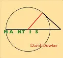 Dowker, David: Mantis 1