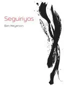 Meyerson, Ben: Seguiriyas 1
