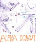 Yankelevich, Matvei: Alpha Donut: The Selected Shorter Works Of 1