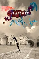 Bendall, Molly: Turncoat 1