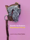 [07/21/26] Lizhi, Xu: Assembly Line Sculpture 1