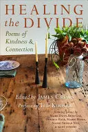 Crews, James: Healing The Divide: Poems Of Kindness And Connection 1