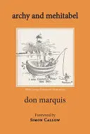 Marquis, Don: Archy And Mehitabel (Hc) 1