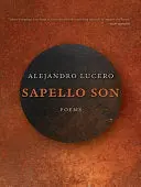 Lucero, Alejandro: Sapello Son 1