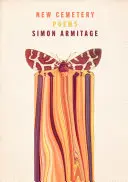 Armitage, Simon: New Cemetery (Hb) 1
