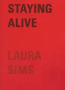 Sims, Laura: Staying Alive 1