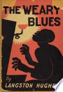 Hughes, Langston: The Weary Blues 1