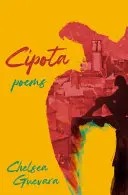 Guevara, Chelsea: Cipota 1