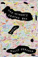 [06/23/26] Peacock, Molly: The Widow's Crayon Box 1