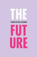 Hilborn, Neil: The Future 1