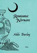 Barclay, Adèle: Renaissance Normcore 1