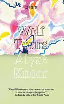 Knorr, Alyse: Wolf Tours 1