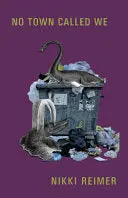 Reimer, Nikki: No Town Called We 1