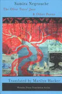 Negrouche, Samira: The Olive Trees' Jazz & Other Poems 1