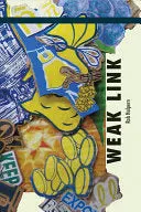 Halpern, Rob: Weak Link 1