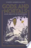 Johnston, Sarah Iles: Gods And Mortals 1