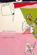 Darst, Lightsey: The Heiress/Ghost Acres 1